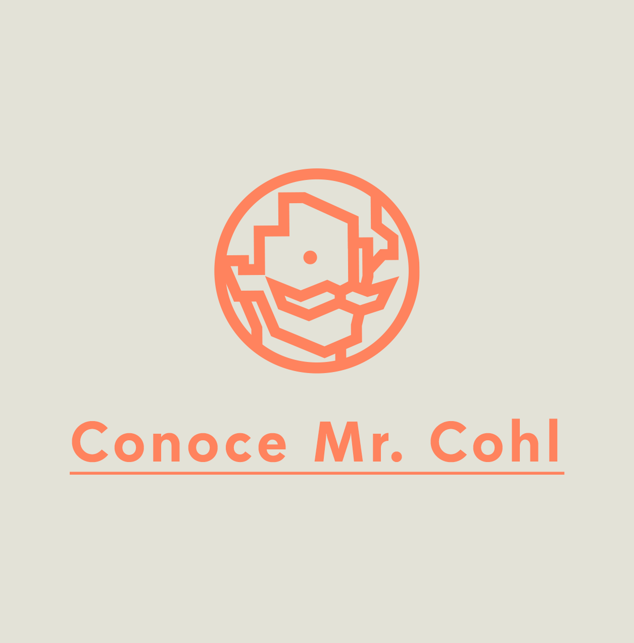 Conoce Mr. Cohl